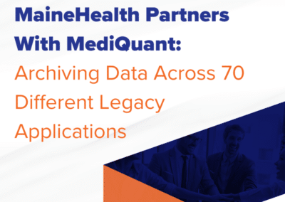 MaineHealth Partners With MediQuant to Archive Data Across 70 Different Legacy Applications